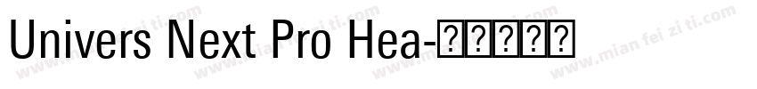 Univers Next Pro Hea字体转换